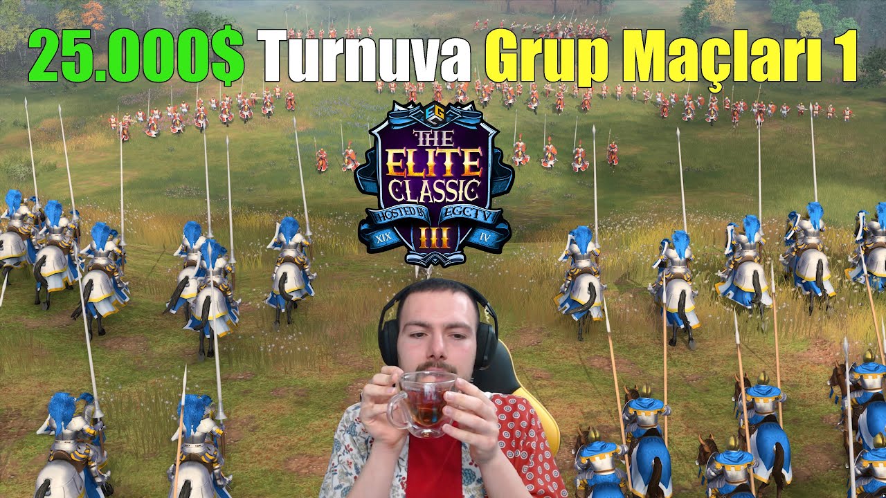 $25,000 The Elite Classic III Turnuvası Grup Maçları | Age of Empires IV