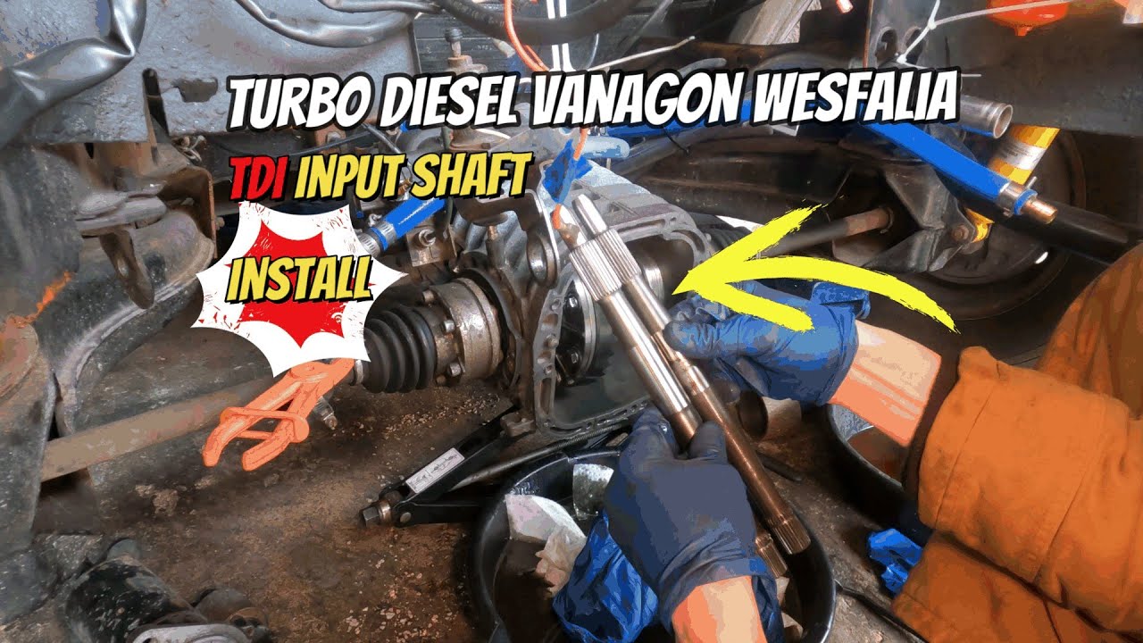 TDI Vanagon Input Shaft Install