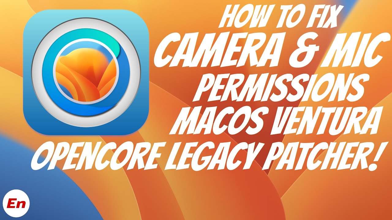 macOS Ventura FIX Camera & Microphone Permissions (OpenCore Legacy Patcher) WhatsApp, Zoom Etc