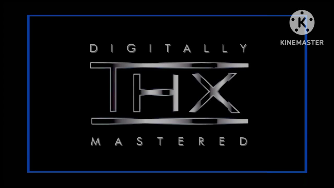 THX Broadway DVD (1995) KineMaster Remake