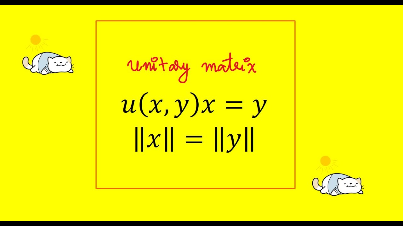 Interesting lemma on unitary matrix.