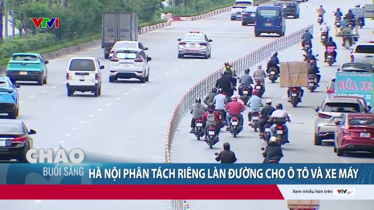 Nhiều ý kiến xung quanh việc Hà Nội phân tách làn đường cho ô tô và xe máy | VTV24