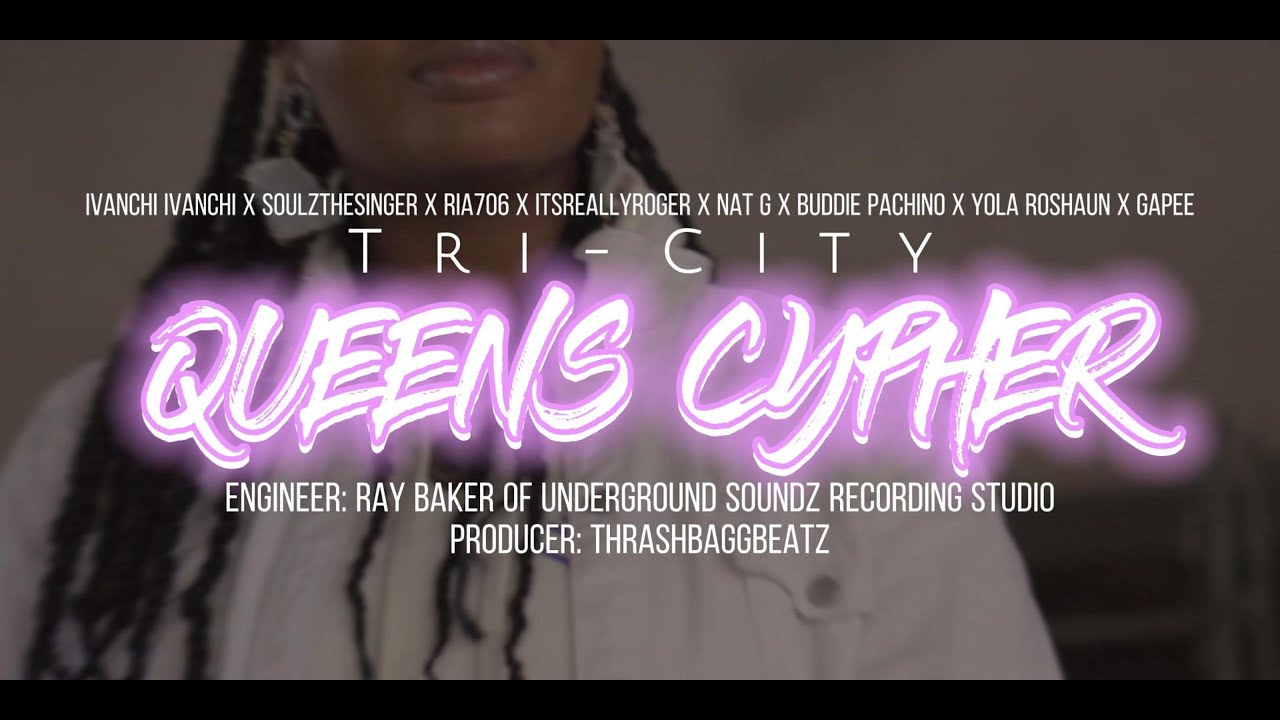 TRI CITY QUEEN CYPHER