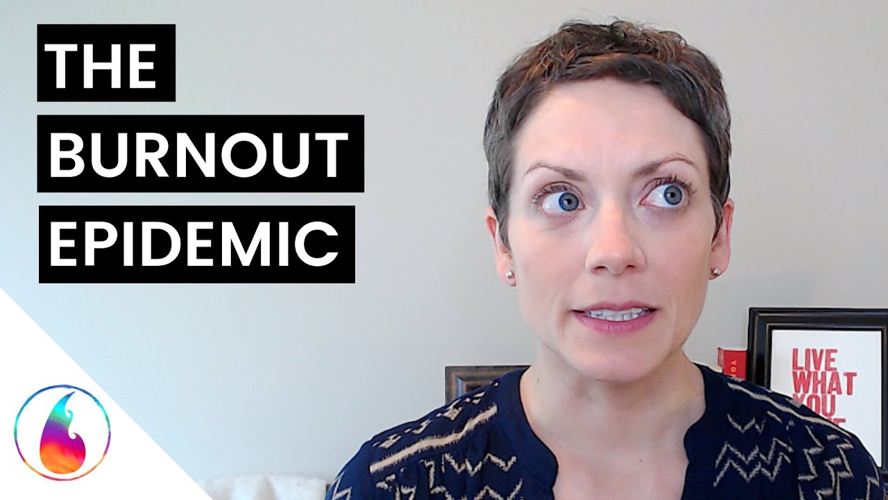 MY THOUGHTS ON THE BURNOUT EPIDEMIC (PART ONE)