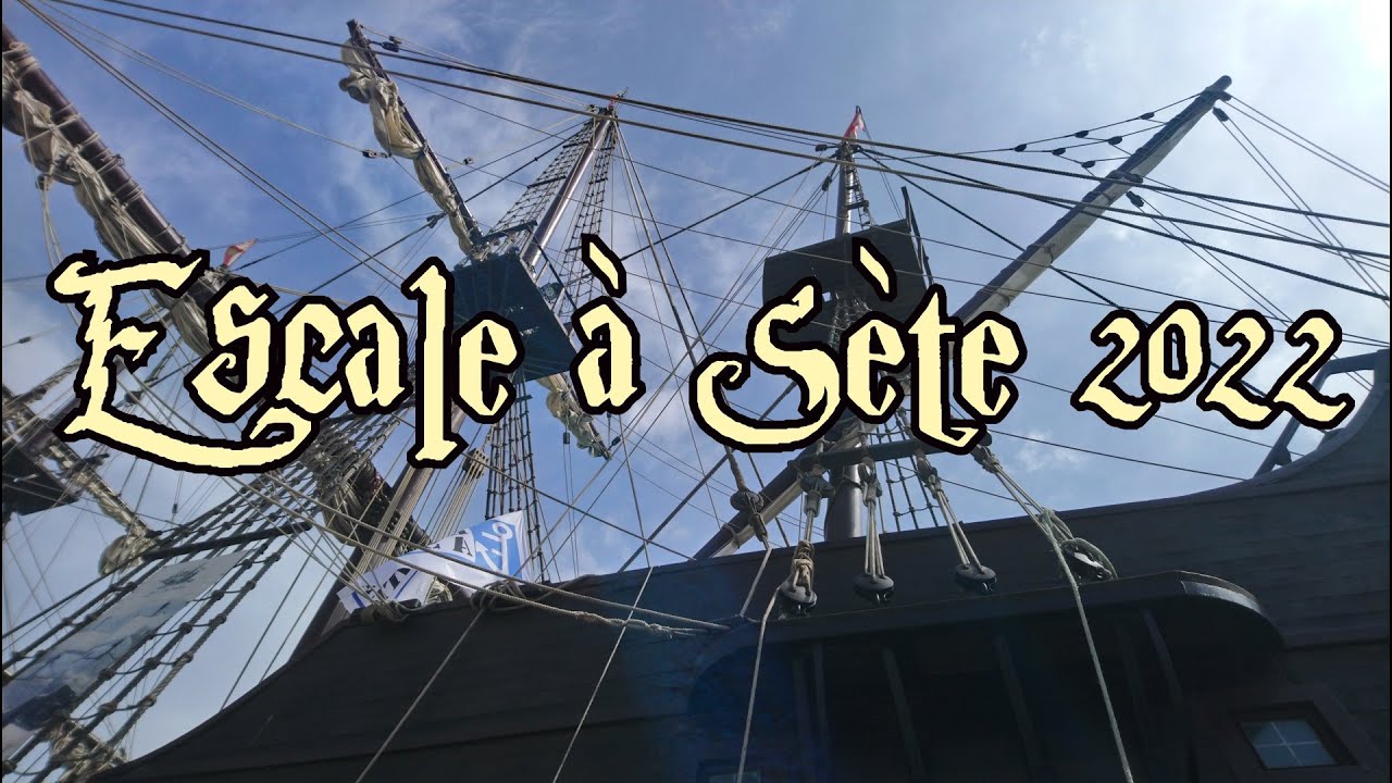 Escale à Sète 2022 et traditions maritimes