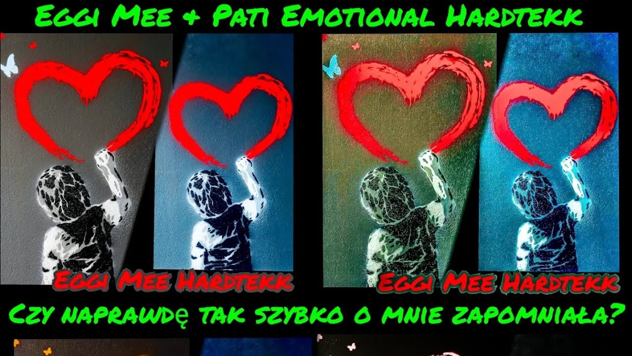 Eggi Mee & Pati Emotional Hardtekk 2024 Czy naprawdę tak szybko o mnie zapomniała?