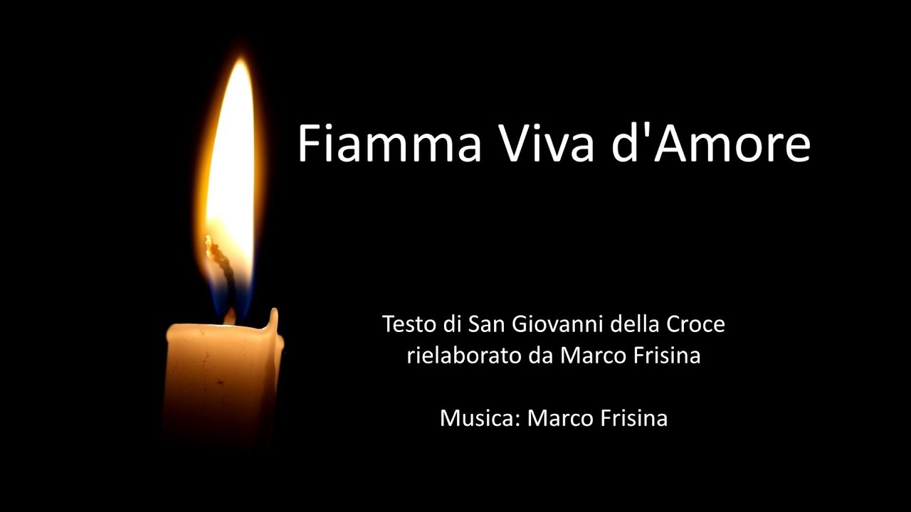 Fiamma Viva d'amore di Marco Frisina