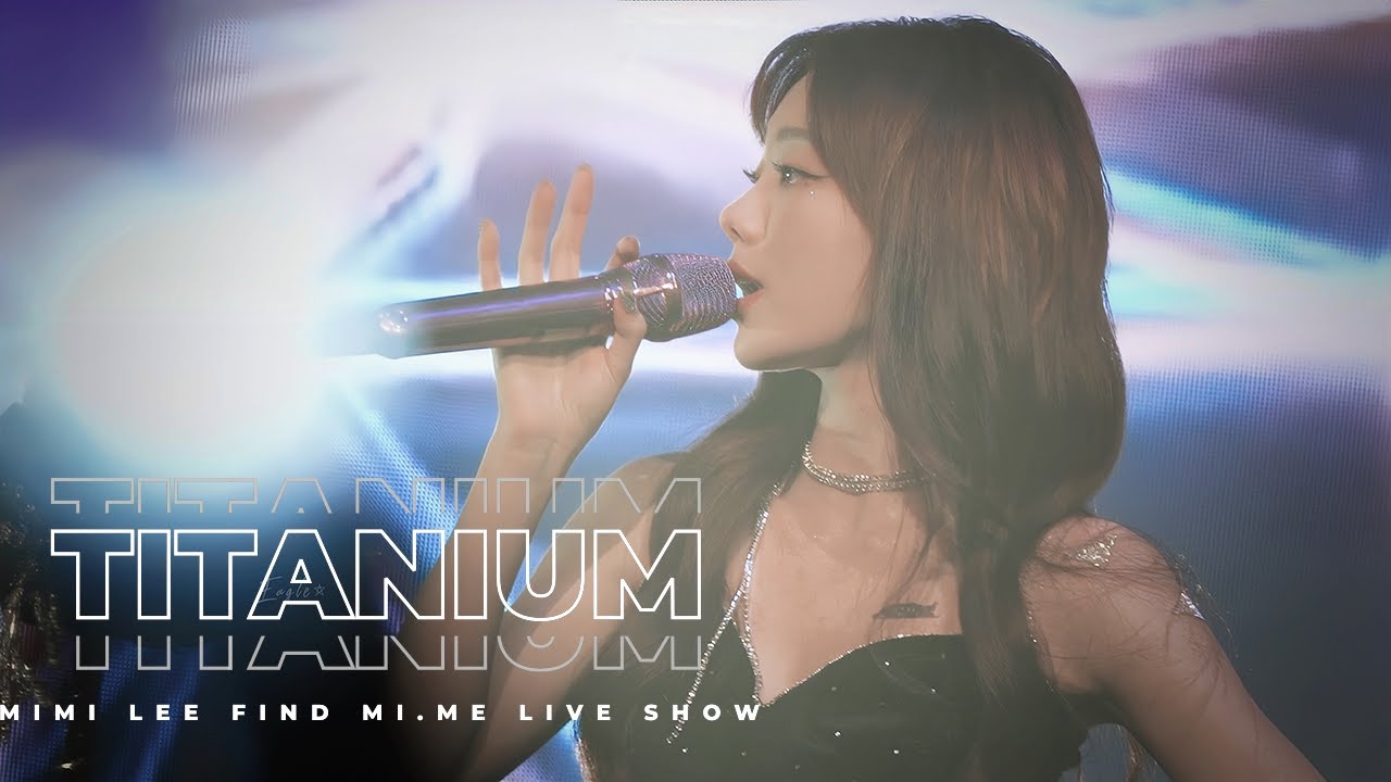 李紫婷 MiMi Lee | 2021.10.22《Titanium》LIVE [ 高清饭拍 HD Fancam ]
