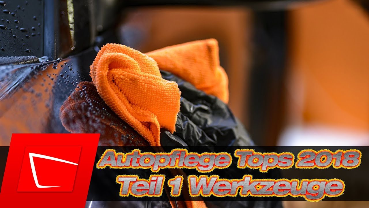 Die besten Autopflegeprodukte 2018 Werkzeuge - Waschhandschuh, Trockentuch, Dirt Trap, Felgenb&uuml;rste