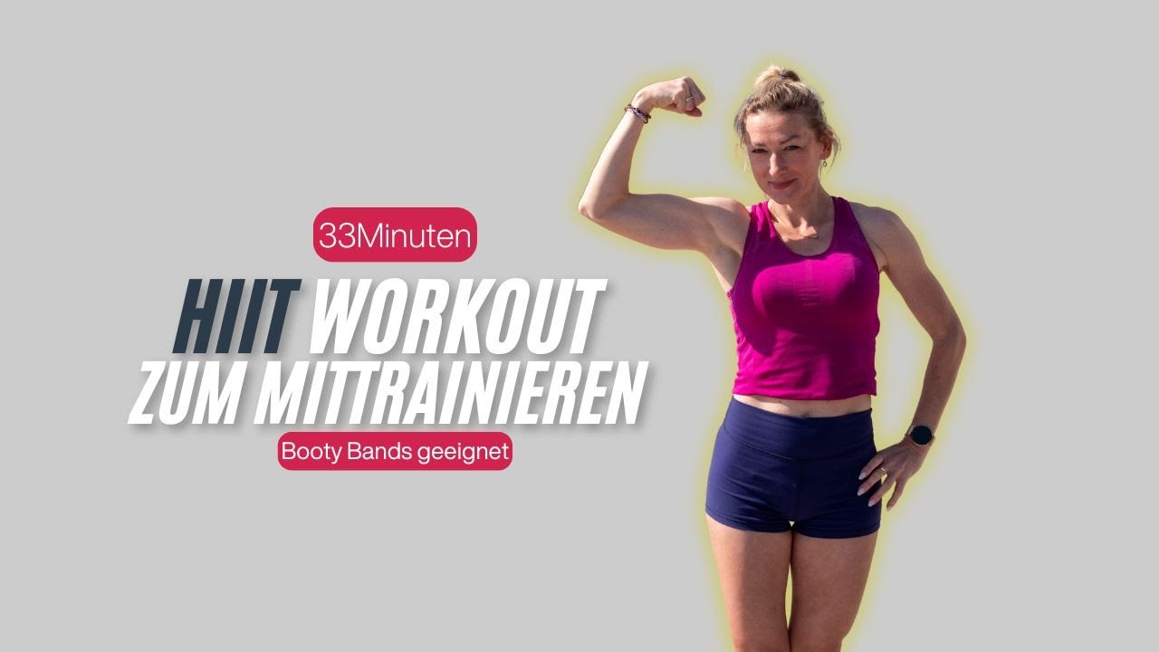 33 MINUTEN HIIT WORKOUT ZUM MITTRAINIEREN - Booty Bands geeignet // fit.physio.katrin