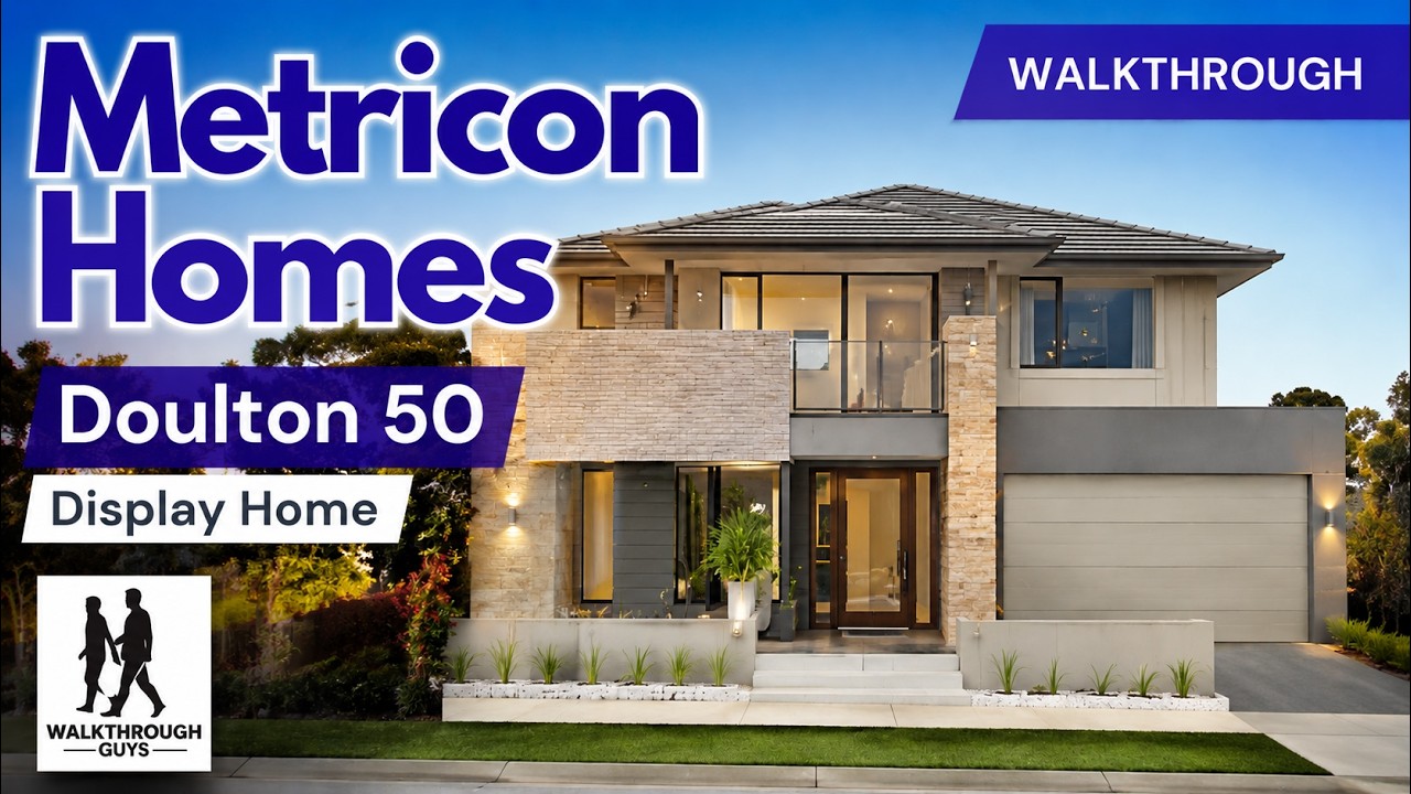 Metricon Homes Doulton 50 Walkthrough