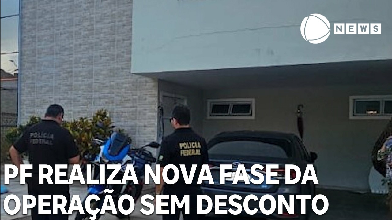 Polícia Federal realiza nova fase da Operação Sem Desconto