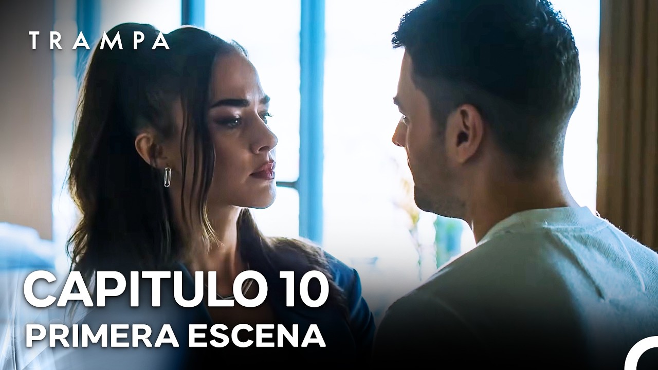 Trampa Capítulo 10 Primera Escena (Doblado en Español)