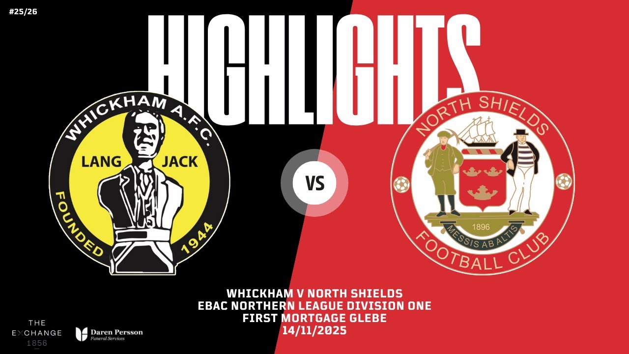 Highlights | Whickham 1 North Shields 5