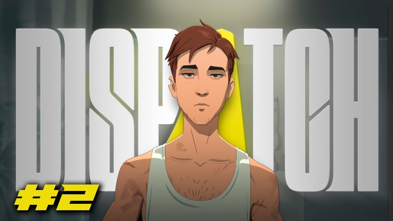 NO QUERIA NADA CON NADIE y me LÍAN 😭 │ DISPATCH │ #2