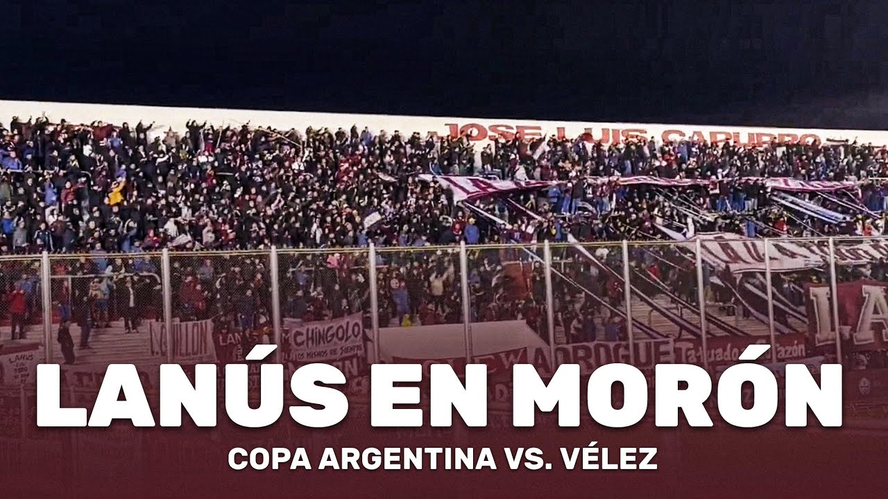 LANÚS 2 - VÉLEZ 0  | RESÚMEN HINCHADA - LA BARRA 14 |  COPA ARGENTINA - 16AVOS DE FINAL