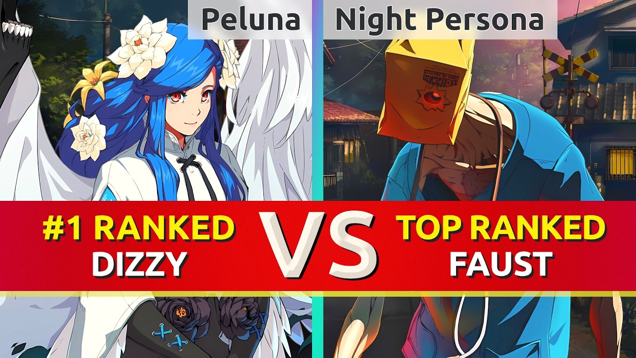 GGST ▰ Peluna (#1 Ranked Dizzy) vs Night Persona (TOP Ranked Faust). High Level Gameplay