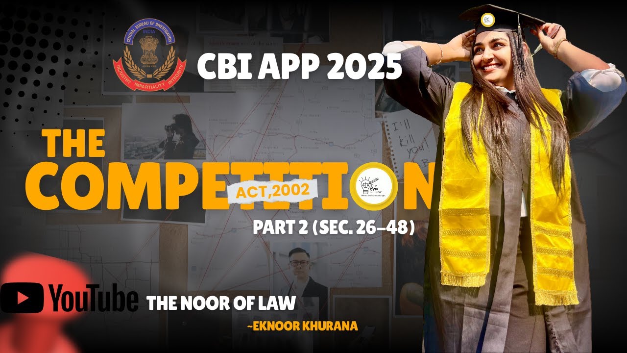 CBI APP Preparation 2025| Part 2 |The Competition Act,2002| Simplified for Exams|ExamOrientedClasses