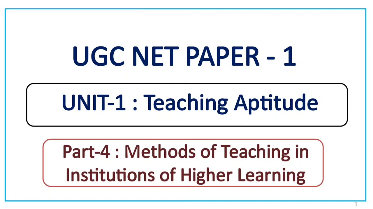 Methods of Teaching in Institutions of Higher Learning - UGC NET Paper 1 (Malayalam) - Part 4