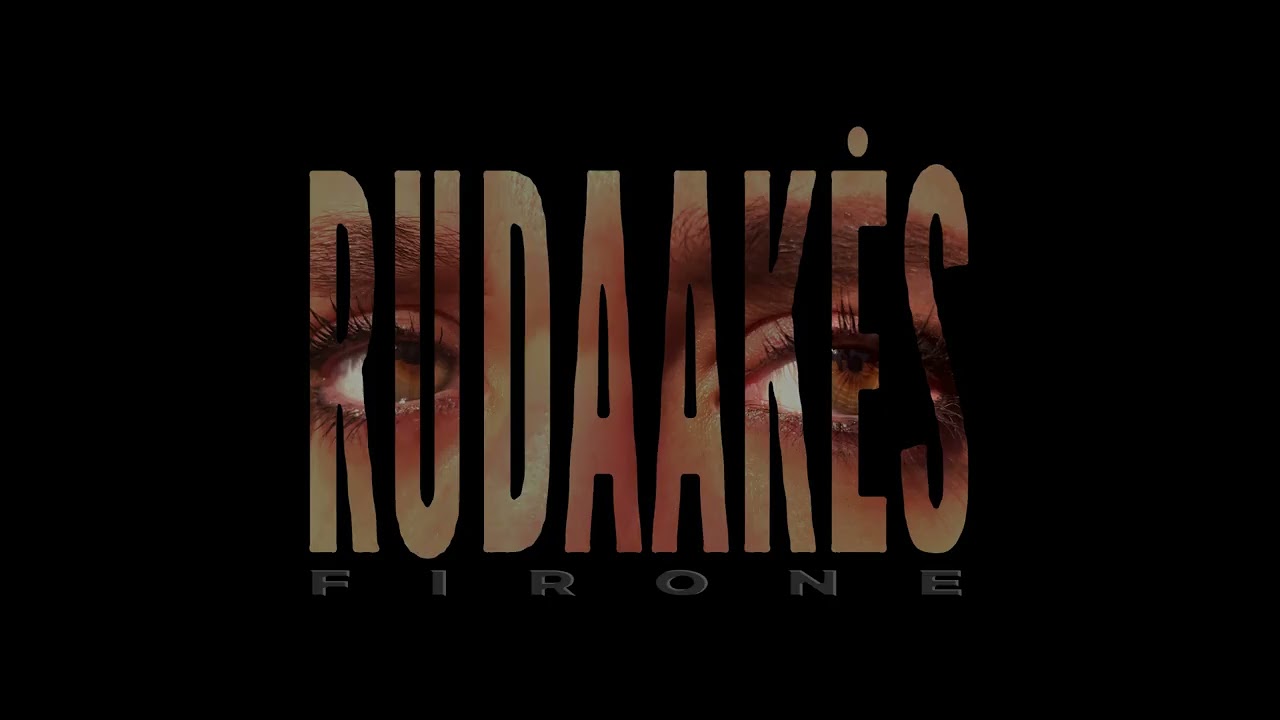 Firone - RUDAAKĖS