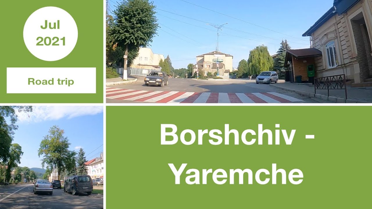 Driving from Borshchiv (Ternopil region) to Yaremche (Ivano Frankivsk region) | Ukraine