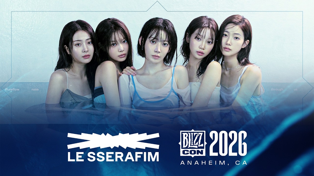 LE SSERAFIM ВОЗВРАЩАЮТСЯ НА BLIZZCON 2026!