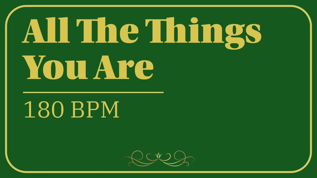 All The Things You Are | 180 bpm | Jazz Swing | Play-Along Backing Track