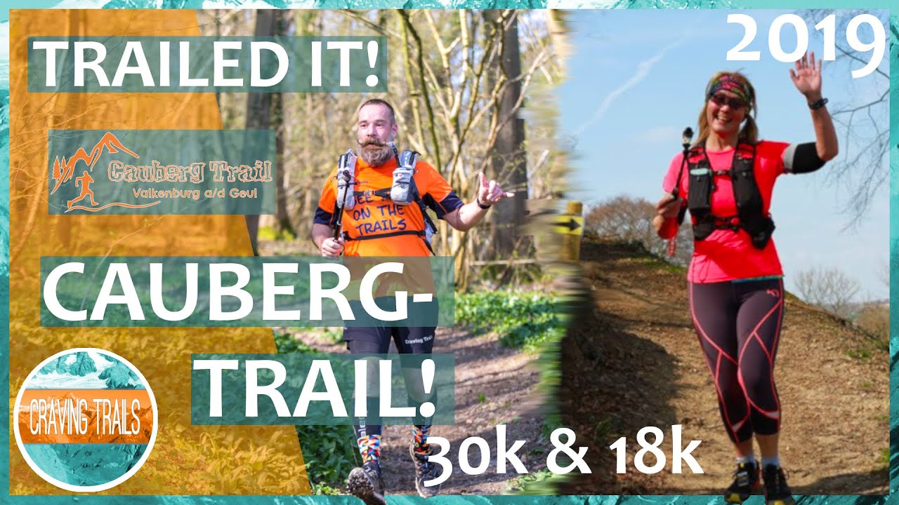 CAUBERGTRAIL 2019 | CRAVING TRAILS TRAILED IT!