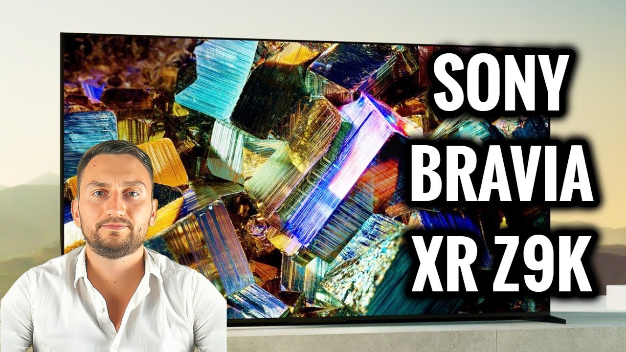 Sony Bravia XR Z9K Review - Best Sony Bravia TV