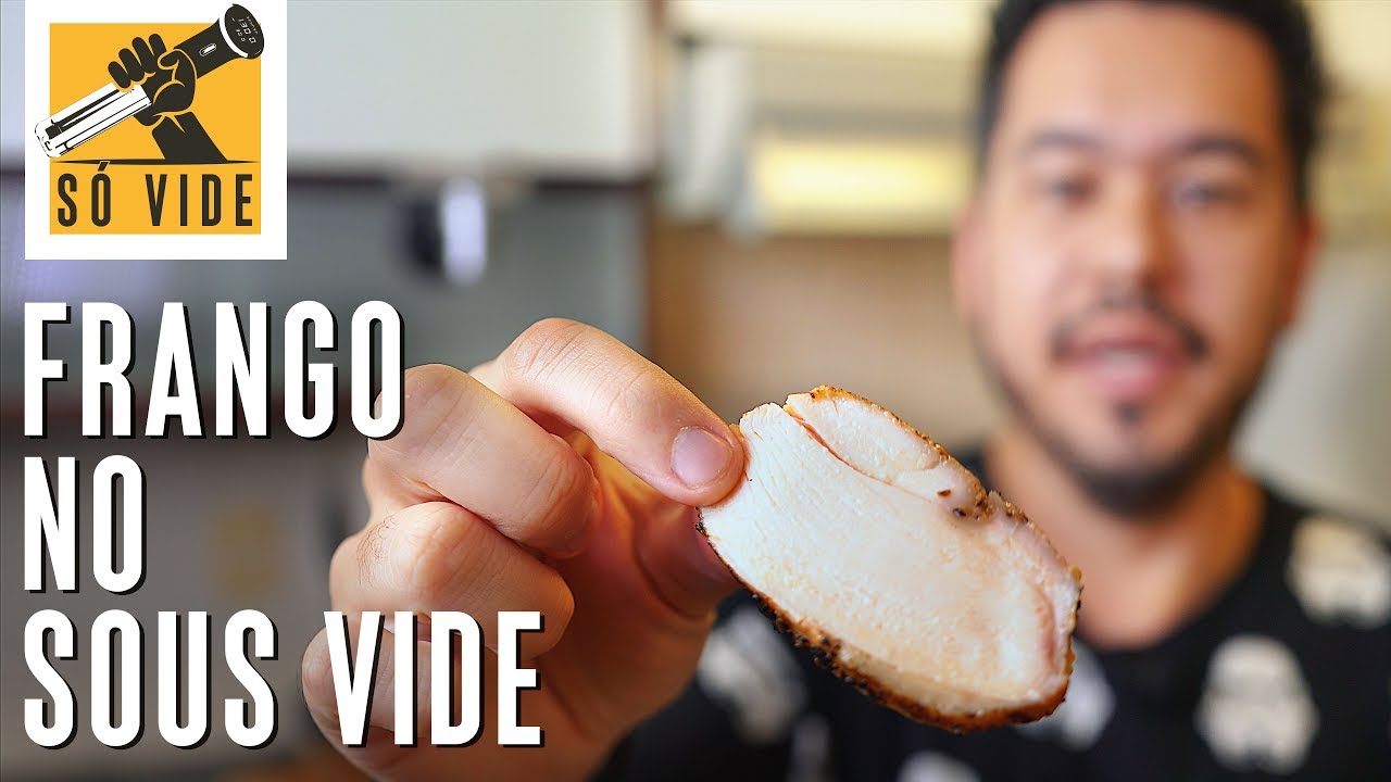 O FRANGO MAIS SUCULENTO QUE JÁ FIZ NO SOUS VIDE | SÓ VIDE #32