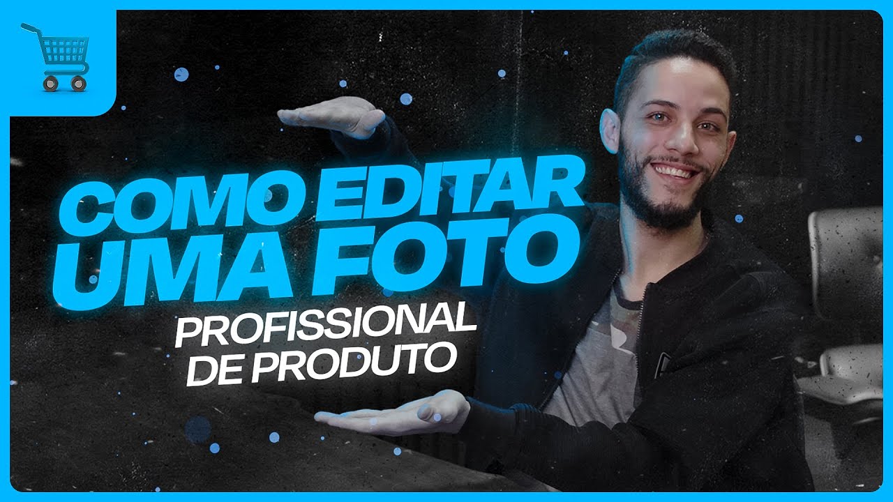 Como editar uma foto de produto com qualidade máxima