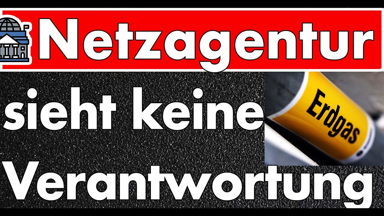 Versorgungssicherheit ist nicht unsere Aufgabe! Netzagentur leugnet gesetzlichen Auftrag Gasspeicher