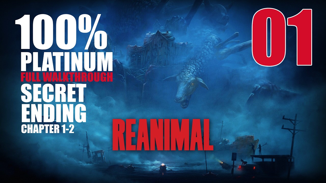 Reanimal - FULL Game Platinum trophy walkthrough Part 1 Chapter 1-2 