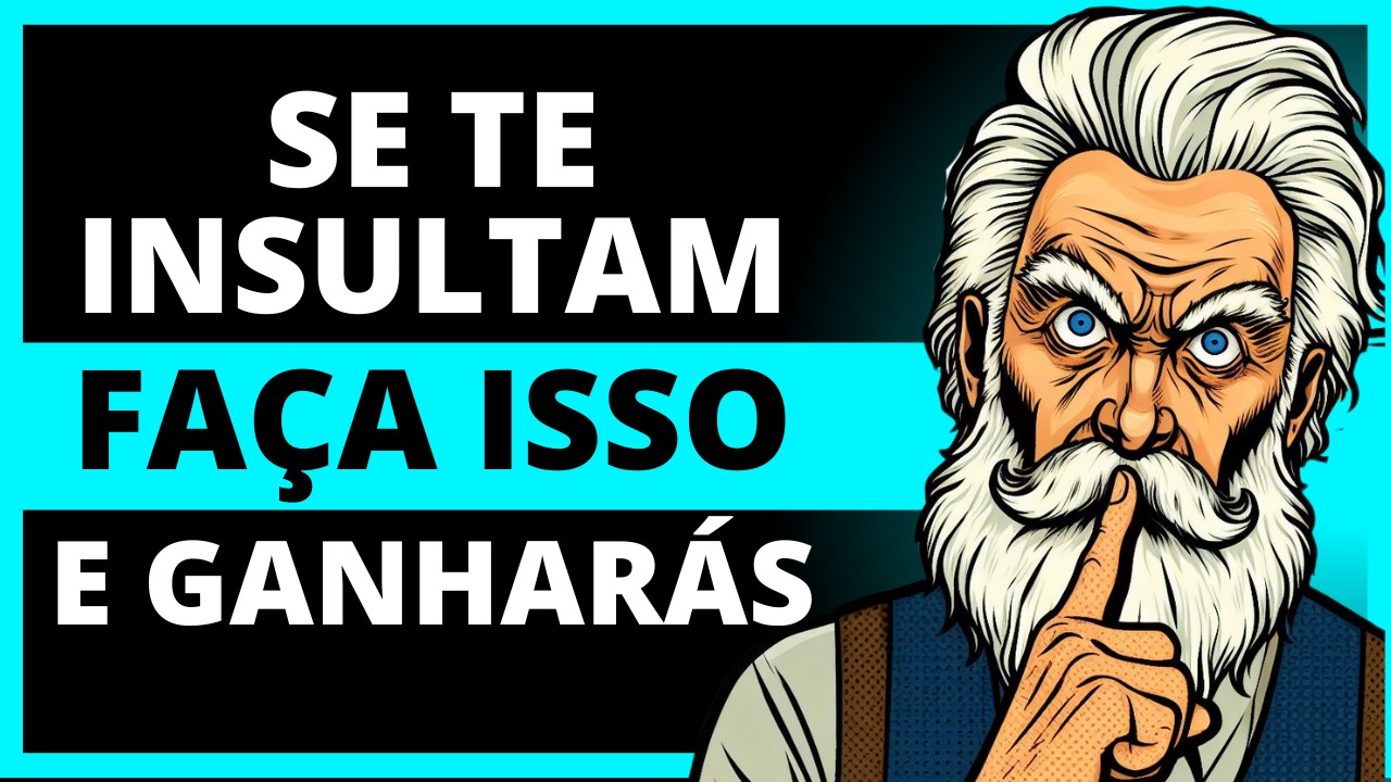 Como RESPONDER a um INSULTO de forma INTELIGENTE