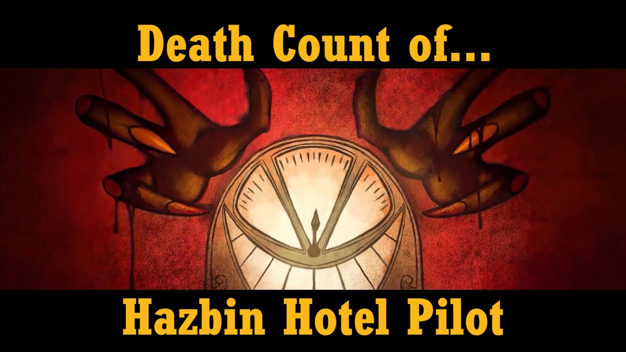 Death Count - Hazbin Hotel (Pilot)