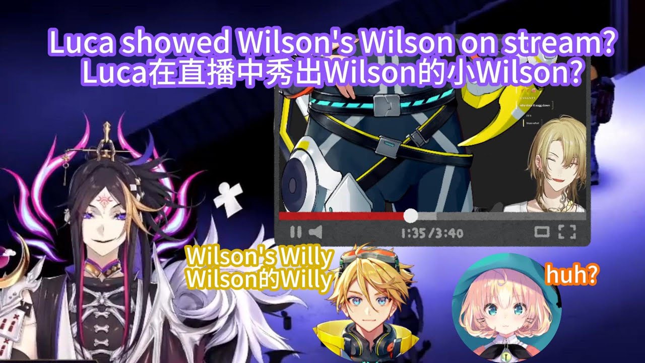 【 Nijisanji EN 】論Luca多喜歡Wilson的小威利 Luca : Yu Q. Willy :D【 ENG SUB 中文字幕 】