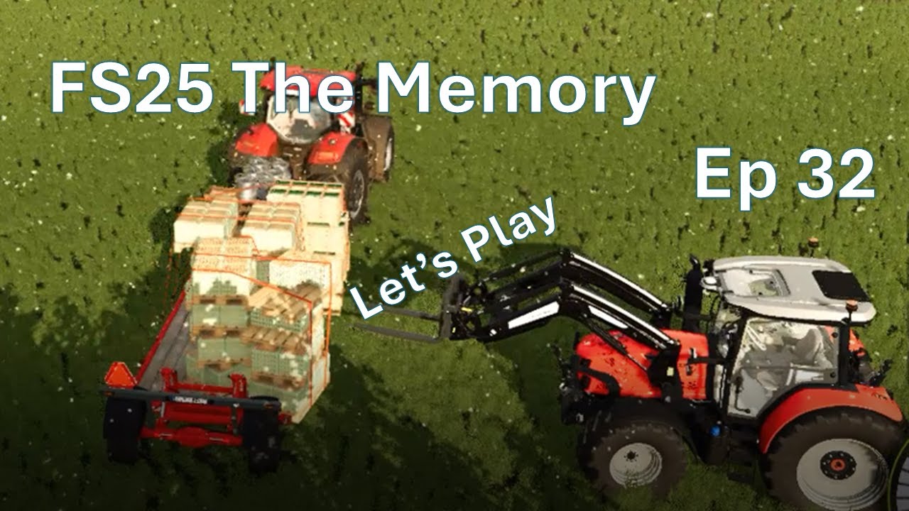 FS25 The Memory Ep 32 Let's Play