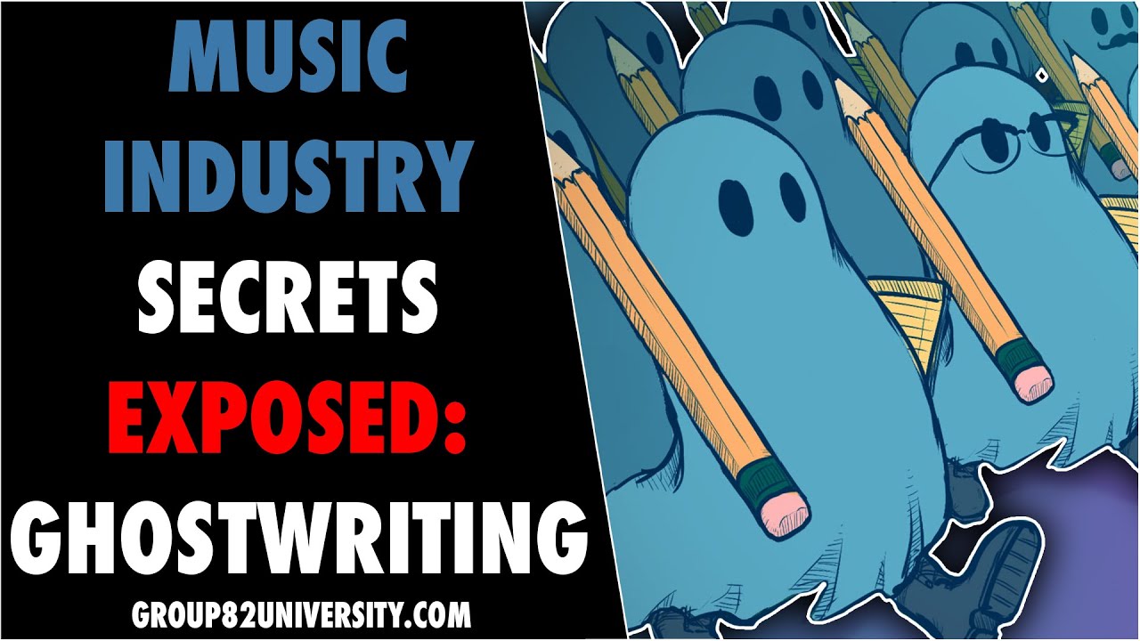 Music Industry Secrets Exposed: Ghostwriting