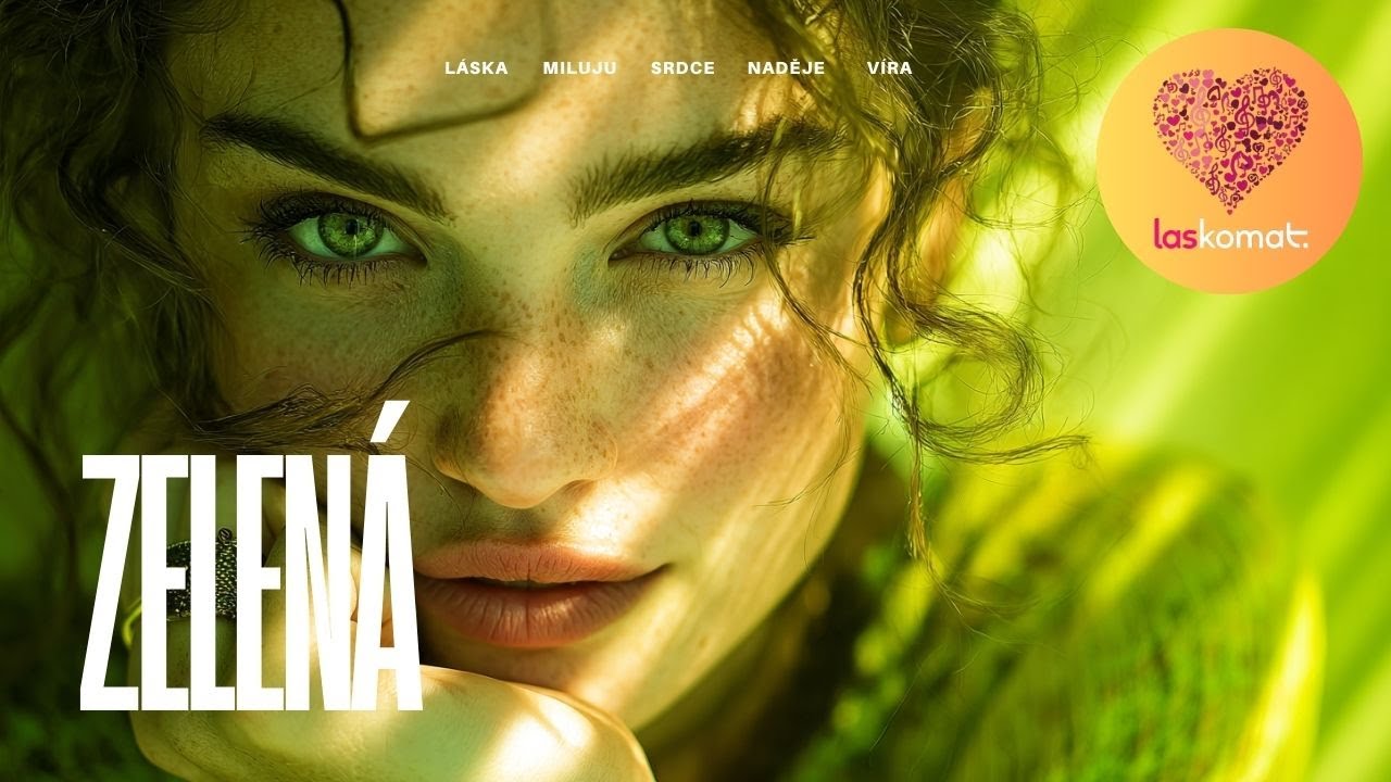 ZELENÁ 💚🌿🎧 | Česká popová píseň o barvě lásky | Láskomat