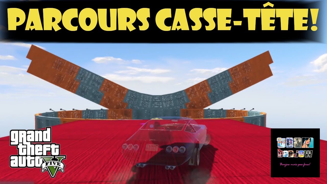 Parcours casse-tête sur GTA!
