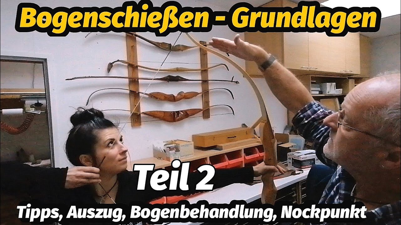 Grundlagen Bogenschießen Teil2. Christina, Rudi + Tom. Erfahrungen, Tipps, Auszug. Bogensport Extrem