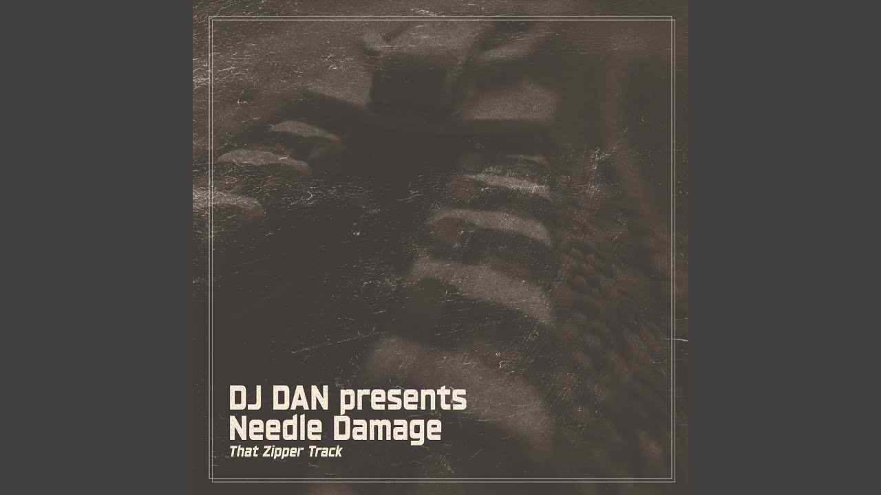 That Zipper Track (Needle Damage)