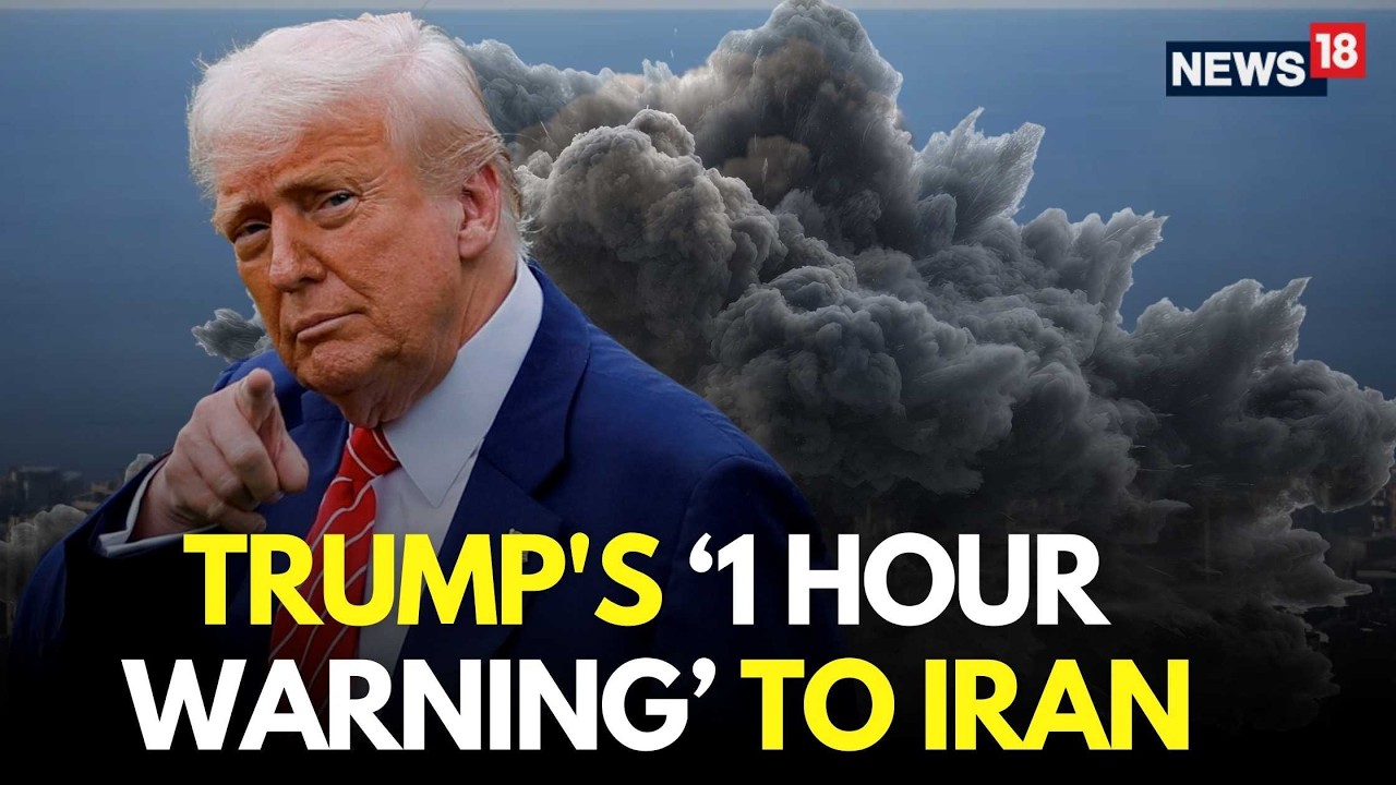 US Iran War LIVE | Trump Warns US Could Destroy More Iranian Infrastructure Within an Hour | N18S