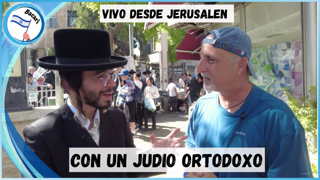 Vivo Desde Jerusalen - Con Un Judio Ortodoxo De Habla Hispana