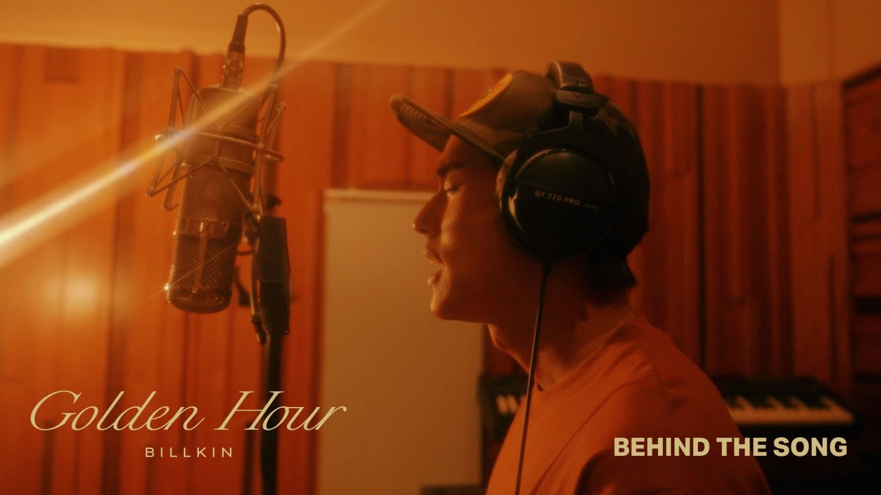 BILLKIN - Golden Hour - Behind The Song
