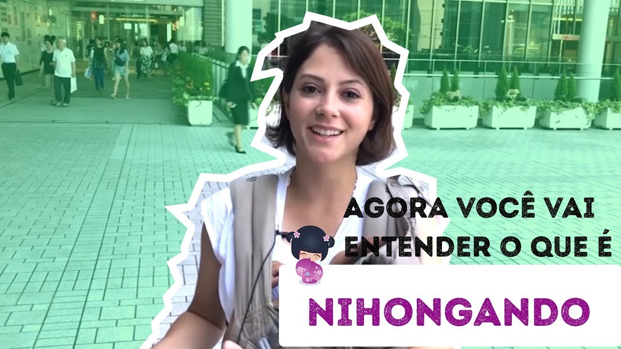 Agora voc&ecirc; vai entender o que &eacute; o Nihongando