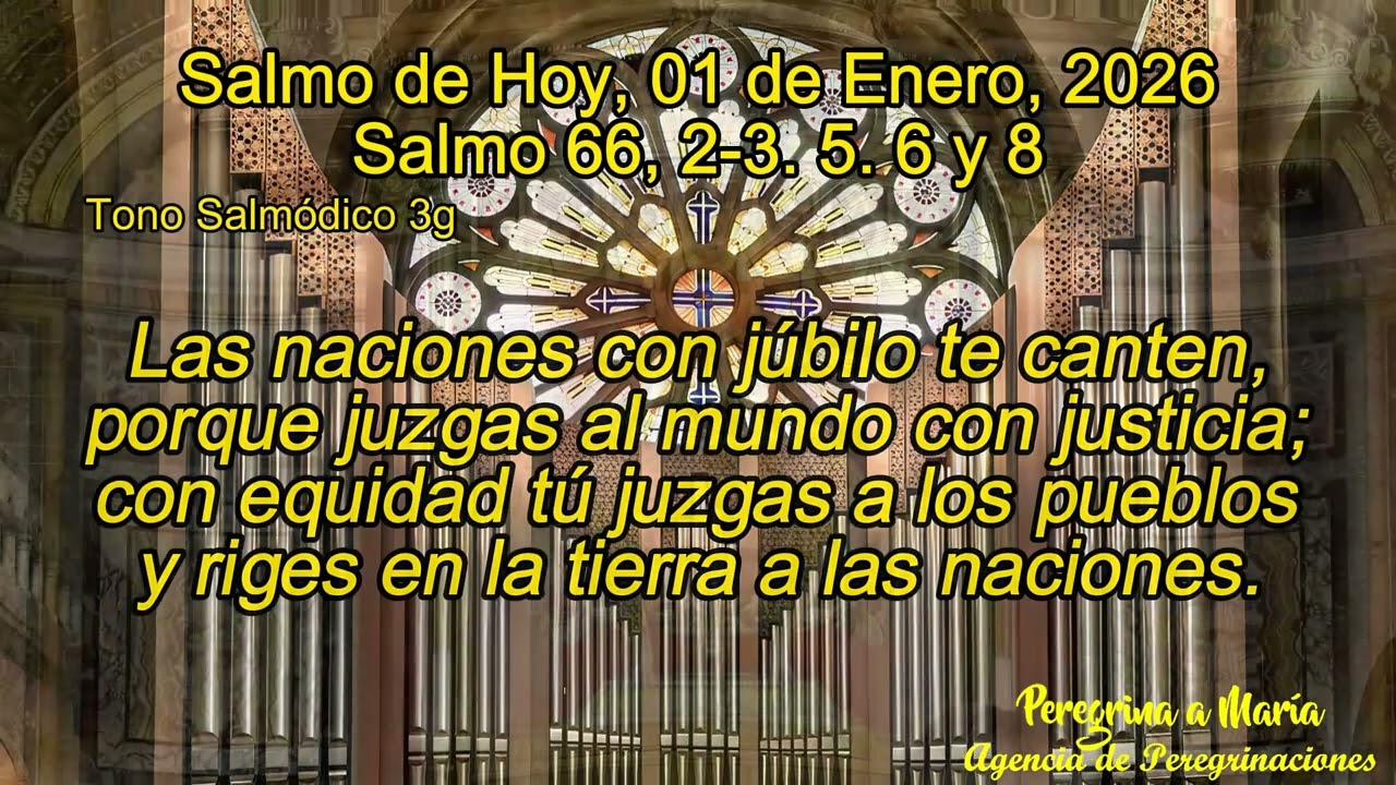 Salmo responsorial cantado de Hoy Tono Salmódico 3g del 01 de Enero, 2026