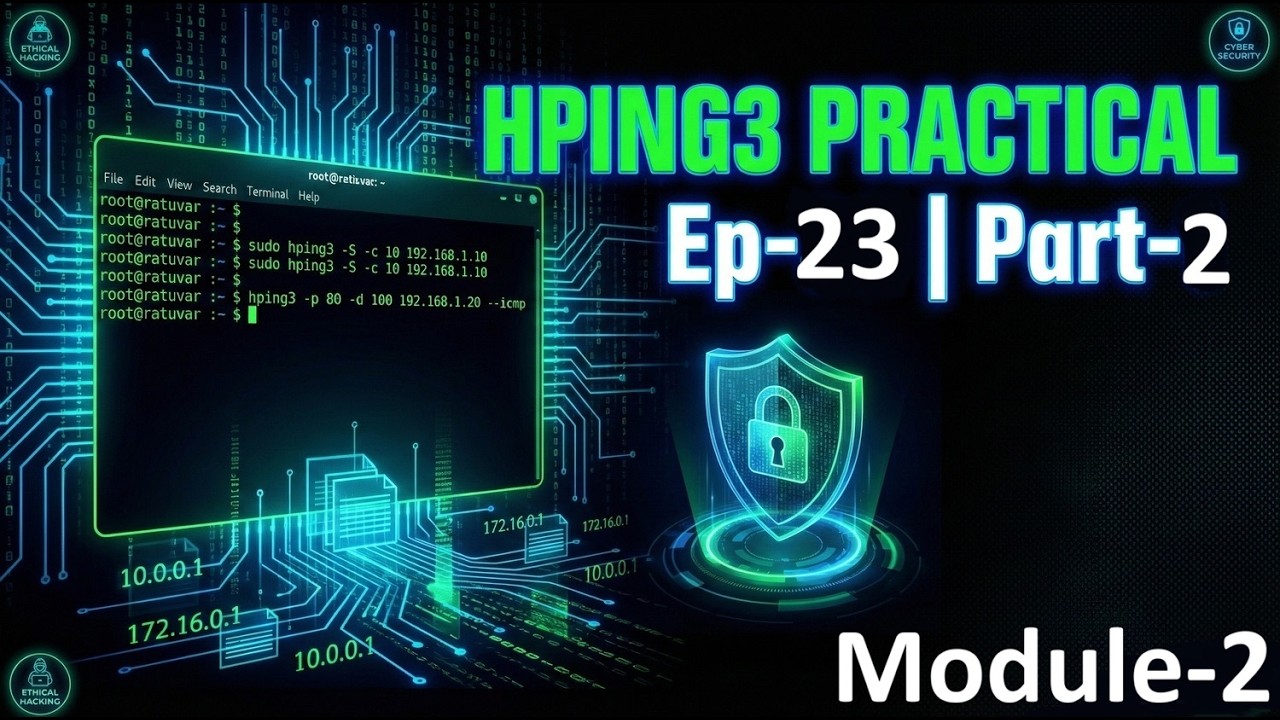 HPING3 Tool Part 2 Full Tutorial in Hindi | Advanced Commands & Real Testing