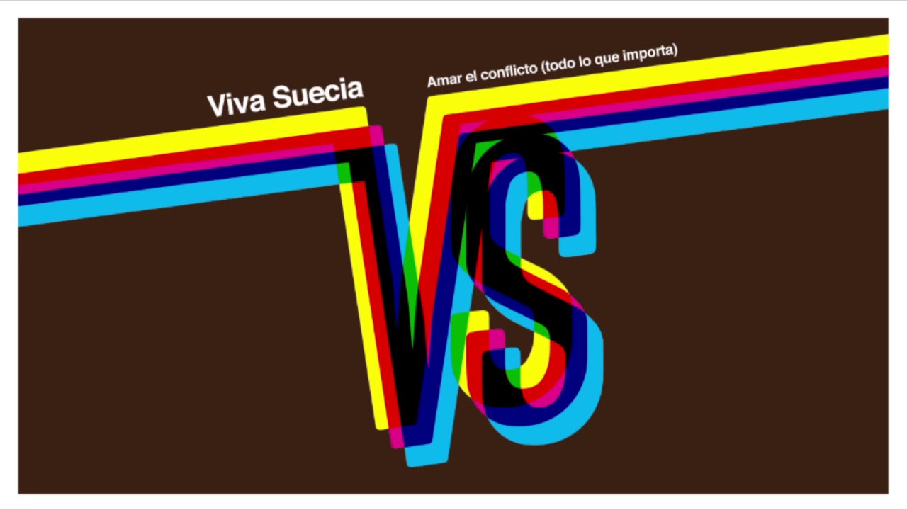 Viva Suecia - Amar el Conflicto (Todo Lo Que Importa) (audio)