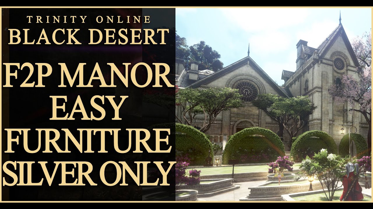 MUST KNOW F2P MANOR FURNITURE GUIDE NO CRAFTING NEEDED